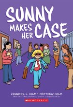 Cover art for Sunny Makes Her Case: A Graphic Novel (Sunny #5)