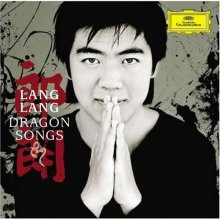 Cover art for Lang Lang: Dragon Songs (Plus DVD)