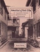 Cover art for America's First City: St. Augustine's Historic Neighborhoods