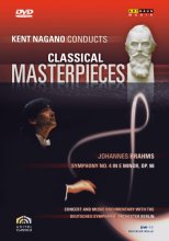 Cover art for Kent Nagano Conducts Classical Masterpieces: Brahms Symphony No. 4