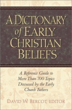 Cover art for A Dictionary of Early Christian Beliefs