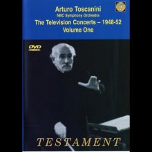 Cover art for Arturo Toscanini and the NBC Symphony Orchestra: The Television Concerts 1948-52, Vol. 1