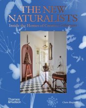 Cover art for The New Naturalists: Inside the Homes of Creative Collectors