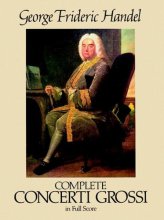Cover art for Complete Concerti Grossi in Full Score