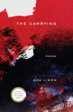 Cover art for The Carrying: Poems