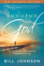 Cover art for Face to Face With God: Get Ready for a Life-Changing Encounter with God