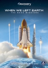 Cover art for When We Left Earth: The NASA Missions (Steelbook)