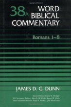 Cover art for Word Biblical Commentary Vol. 38A, Romans 1-8