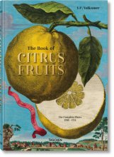 Cover art for J. C. Volkamer The Book of Citrus Fruits: The Complete Plates 1708-1714, Numbered Edition 0971