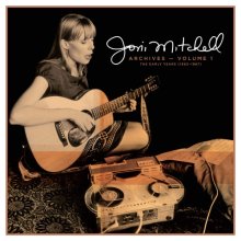 Cover art for Joni Mitchell Archives – Vol. 1: The Early Years (1963-1967)