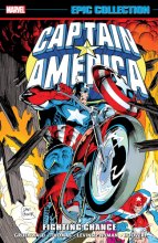 Cover art for CAPTAIN AMERICA EPIC COLLECTION: FIGHTING CHANCE