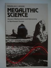 Cover art for Megalithic Science: Ancient Mathematics and Astronomy in North-west Europe