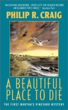 Cover art for A Beautiful Place to Die (Martha's Vineyard Mysteries (Avon Books))