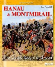 Cover art for Hanau & Montmirail: The Guard Fought and Won ( Men and Battles #05 )