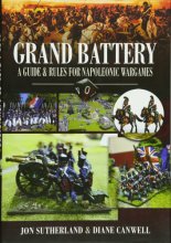 Cover art for Grand Battery: A Guide and Rules for Napoleonic Wargames