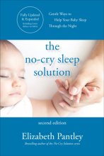 Cover art for The No-Cry Sleep Solution, Second Edition