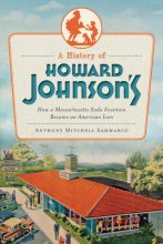 Cover art for A History of Howard Johnson's: How a Massachusetts Soda Fountain Became an American Icon (American Palate)