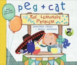 Cover art for Peg + Cat: The Lemonade Problem