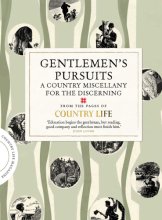 Cover art for Gentlemen's Pursuits: A Country Miscellany for the Discerning (COUNTRY LIFE)
