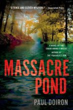 Cover art for Massacre Pond: A Novel (Mike Bowditch Mysteries, 4)