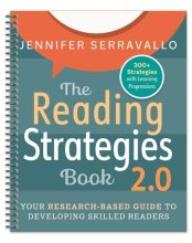 Cover art for The Reading Strategies Book 2.0 (Spiral): Your Research-Based Guide to Developing Skilled Readers