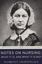 Cover art for Notes on Nursing: What It Is, and What It Is Not by Florence Nightingale