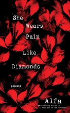 Cover art for She Wears Pain Like Diamonds: Poems