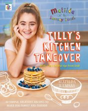 Cover art for Matilda & The Ramsay Bunch: Tilly’s Kitchen Takeover