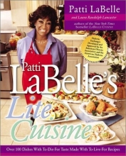 Cover art for Patti Labelle's Lite Cuisine: Over 100 Dishes with To-Die-For Taste Made with To-Die-For Recipes