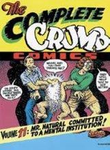 Cover art for The Complete Crumb Vol. 11: Mr. Natural Committed to a Mental Institution!