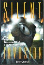 Cover art for Silent Invasion: The Shocking Discoveries of a UFO Researcher