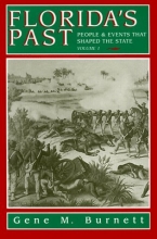 Cover art for Florida's Past: People and Events That Shaped the State, Vol. 1