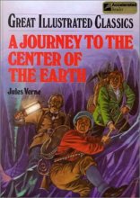 Cover art for A Journey to the Center of the Earth (Great Illustrated Classics)