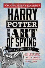 Cover art for Harry Potter and the Art of Spying: Young Agent Edition