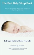 Cover art for The Best Baby Sleep Book: The Revolutionary guide to getting your baby to sleep through the night.