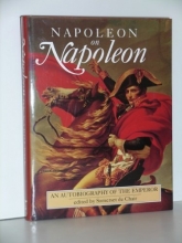 Cover art for Napoleon on Napoleon: An Autobiography of the Emperor