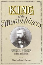 Cover art for King of the Moonshiners: Lewis R. Redmond in Fact and Fiction