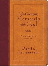 Cover art for Life-Changing Moments with God: Praying Scripture Every Day (NKJV)