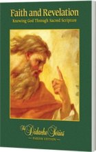 Cover art for Faith and Revelation: Knowing God Through Sacred Scripture, Parish Edition (The Didache Series) by Scott Hahn (2011-05-04)