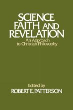 Cover art for Science, Faith and Revelation: An Approach to Christian Philosophy