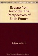 Cover art for Escape from authority,: The perspectives of Erich Fromm