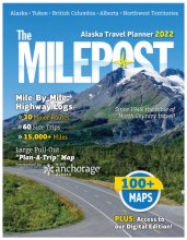 Cover art for The MILEPOST 2022: Alaska Travel Planner