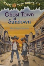 Cover art for Magic Tree House book 10: Ghost Town at Sundown