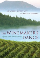 Cover art for The Winemaker's Dance: Exploring Terroir in the Napa Valley