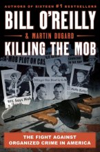 Cover art for Killing the Mob: The Fight Against Organized Crime in America