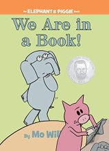 Cover art for Elephant & Piggie: We Are in a Book!