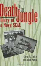 Cover art for Death in the Jungle: Diary of a Navy Seal