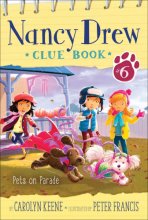 Cover art for Pets on Parade (Nancy Drew Clue Book #6)