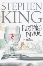 Cover art for Everything's Eventual : 14 Dark Tales