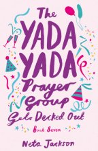 Cover art for The Yada Yada Prayer Group Gets Decked Out (Yada Yada Series)